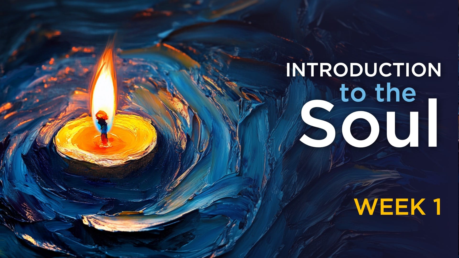 Video: Introduction to the Soul - Part 1