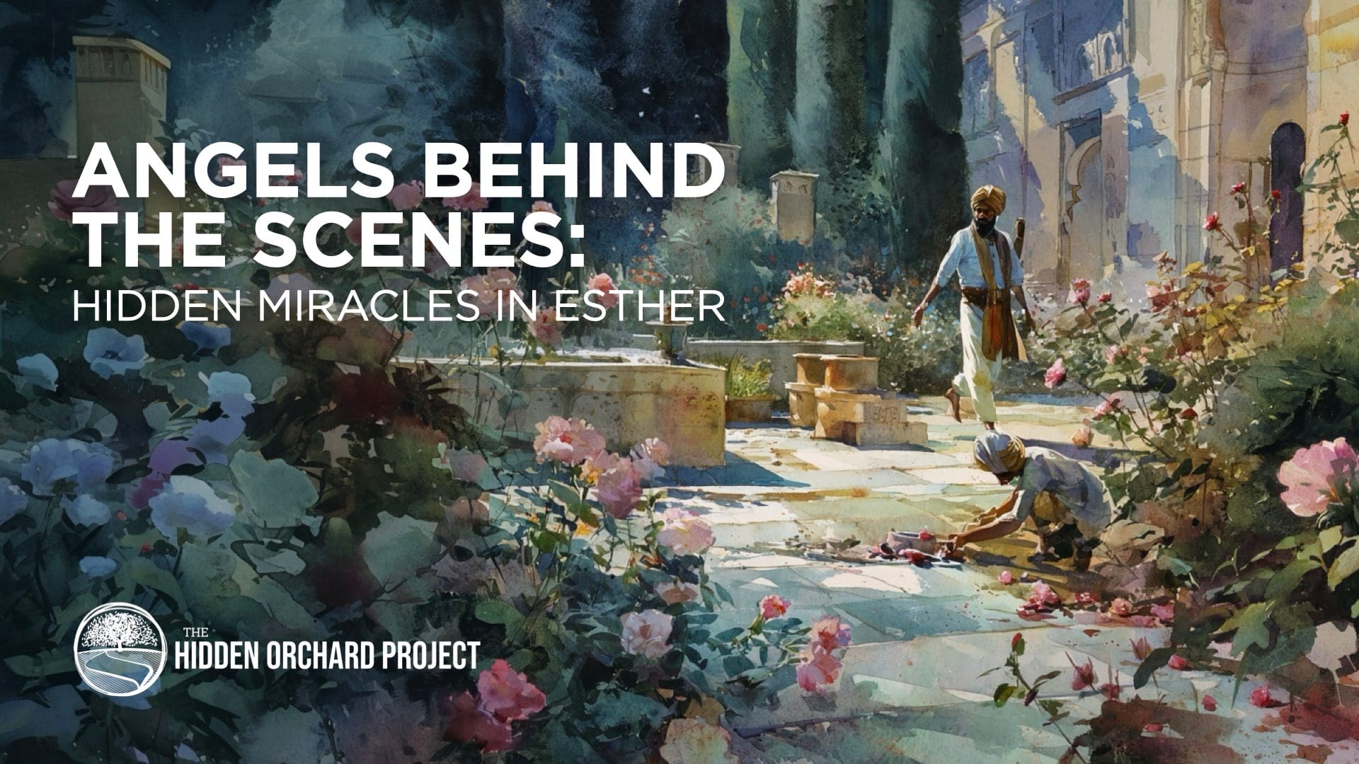 Angels Behind the Scenes: Hidden Miracles in Esther