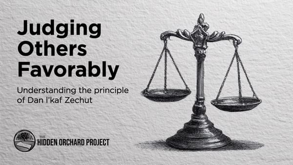 Soul Refinement - Judging Others Favorably