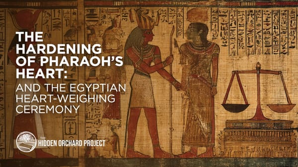 The Hardening of Pharoah's Heart and the Egyptian Heart-Weighing Ceremony